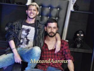 MaxandAaronx