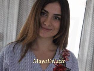 MayaDeLuxe