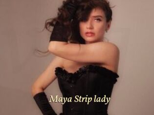 Maya_Strip_lady