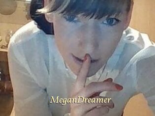 MeganDreamer