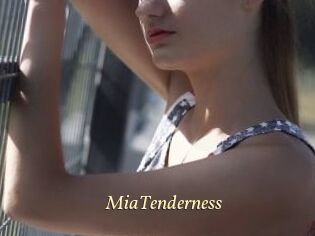MiaTenderness
