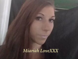 Miariah_LoveXXX