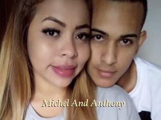 Michel_And_Anthony