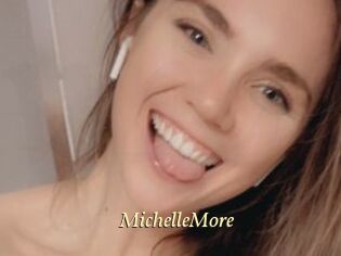 MichelleMore