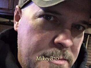 MikeyB70