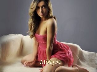 MikkyM