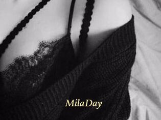 MilaDay