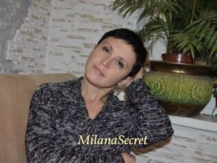 MilanaSecret