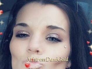 MistressDaniGold
