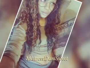 MistressDaniSweet