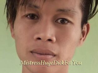 MistressHugeDickForYou