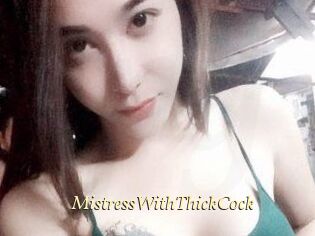 MistressWithThickCock