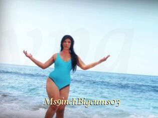 Ms9inchBigcums03