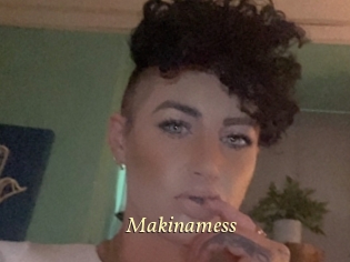 Makinamess
