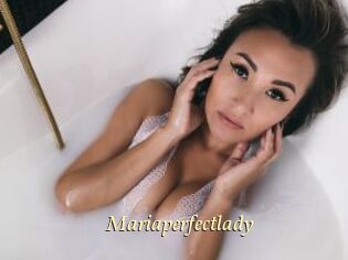 Mariaperfectlady