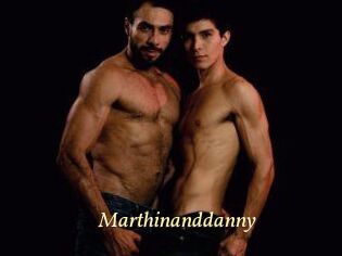 Marthinanddanny