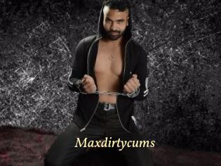 Maxdirtycums