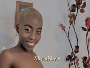 Mayaislove