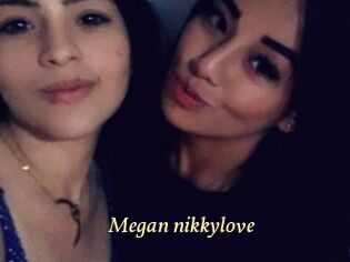 Megan_nikkylove