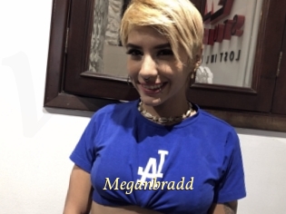 Meganbradd