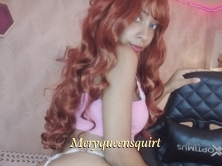 Meryqueensquirt