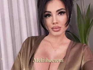 Metishaowns