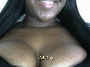 Metwo