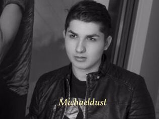Michaeldust