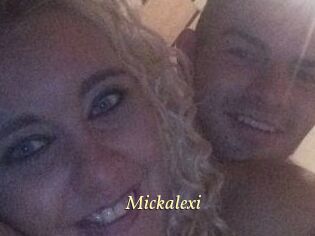 Mickalexi
