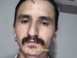 Miketena