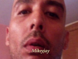 Mikeyjay