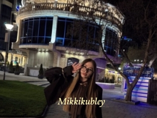 Mikkikubley