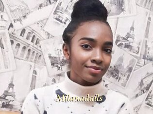 Milanadails