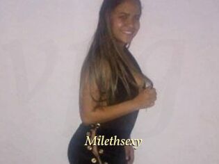 Milethsexy