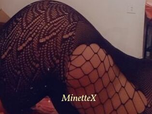 MinetteX