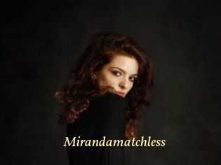Mirandamatchless