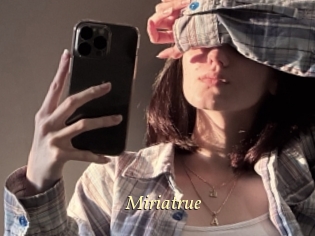 Miriatrue