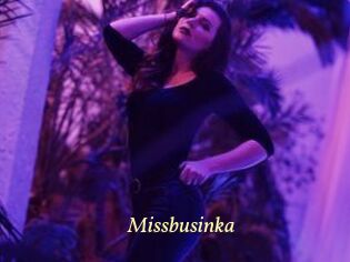 Missbusinka