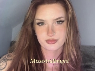 Missestridknight