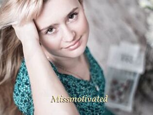 Missmotivated