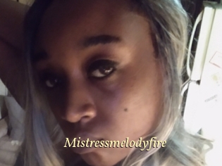 Mistressmelodyfire