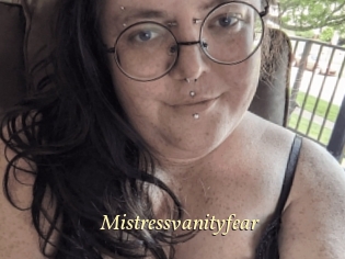 Mistressvanityfear