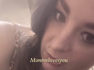 Monroelovesyou