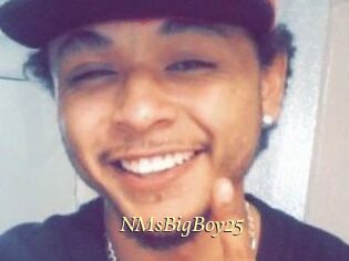 NMsBigBoy25