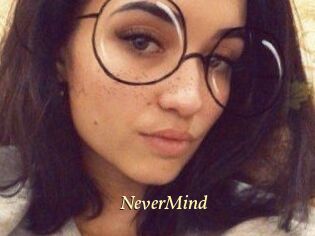 NeverMind