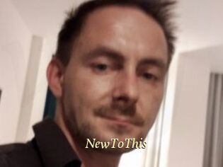 NewToThis