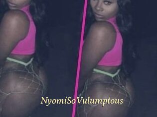 NyomiSoVulumptous
