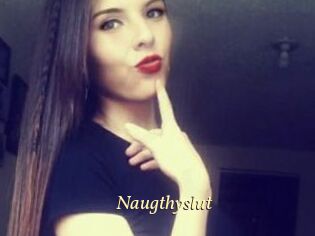 Naugthyslut