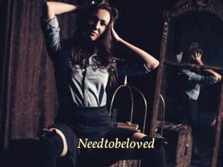 Needtobeloved