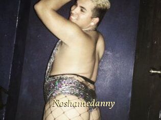 Noshamedanny